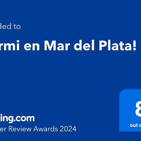 Dormi Mdq Solo Con Sena De 25000Ars Hotell Mar del Plata Eksteriør bilde